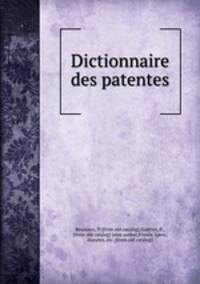 Dictionnaire des patentes