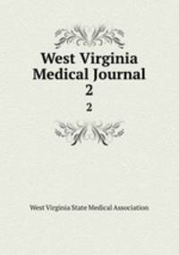 West Virginia Medical Journal. 2