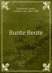Bunte Beute