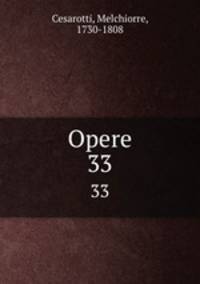 Opere. 33
