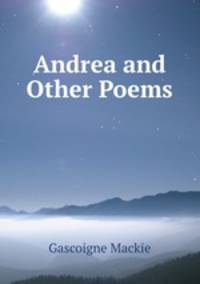 Andrea and Other Poems