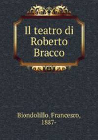 Il teatro di Roberto Bracco