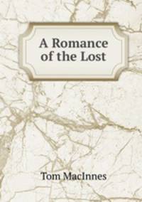 A Romance of the Lost