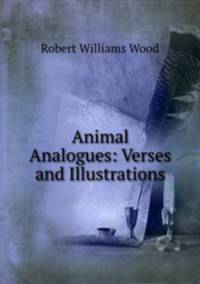 Animal Analogues: Verses and Illustrations