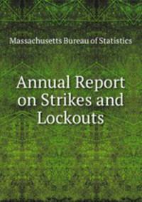 Annual Report on Strikes and Lockouts