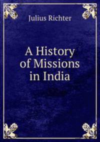 A History of Missions in India