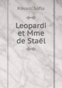 Leopardi et Mme de Stael