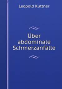 Uber abdominale Schmerzanfalle