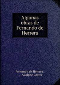 Algunas obras de Fernando de Herrera