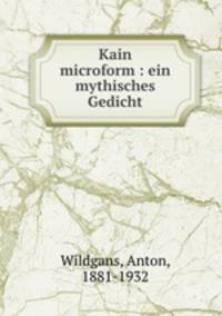 Kain microform : ein mythisches Gedicht