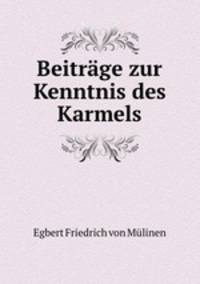 Beitrage zur Kenntnis des Karmels