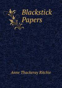 Blackstick Papers