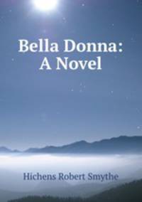 Bella Donna: A Novel