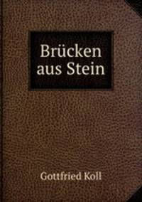 Brucken aus Stein