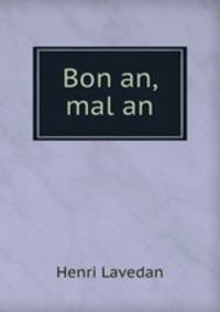 Bon an, mal an