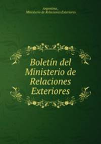 Boletin del Ministerio de Relaciones Exteriores