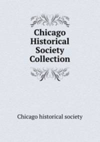 Chicago Historical Society Collection