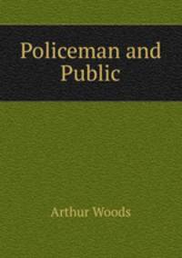 Policeman and Public