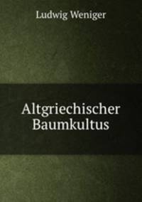 Altgriechischer Baumkultus