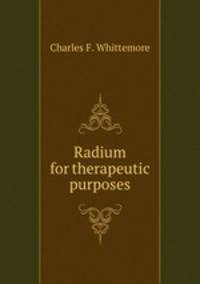 Radium for therapeutic purposes