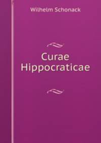 Curae Hippocraticae .