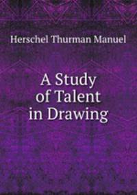 A Study of Talent in Drawing