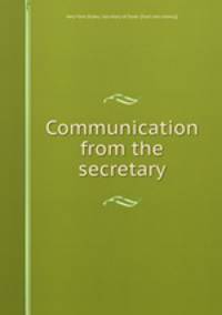 Communication from the secretary