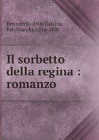 Il sorbetto della regina : romanzo