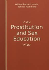 Prostitution and Sex Education