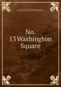 No. 13 Washington Square