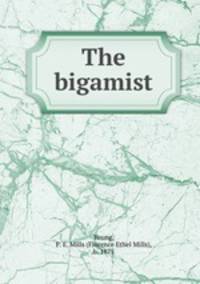 The bigamist