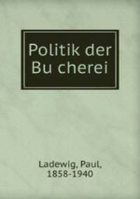 Politik der Bu?cherei