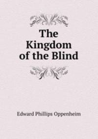 The Kingdom of the Blind