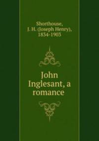 John Inglesant, a romance