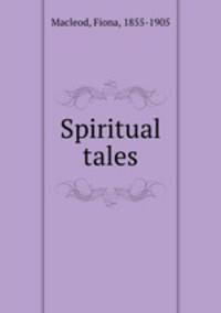Spiritual tales