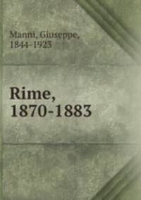 Rime, 1870-1883