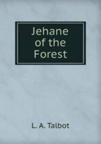 Jehane of the Forest
