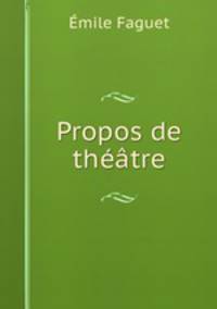 Propos de theatre
