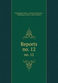 Reports. no. 12