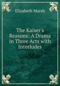 The Kaiser