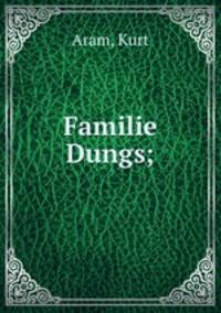 Familie Dungs;