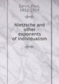 Nietzsche and other exponents of individualism