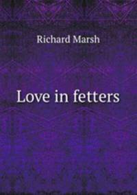 Love in fetters