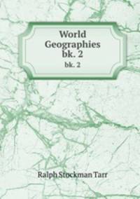 World Geographies. bk. 2