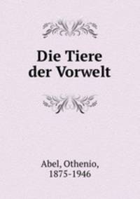 Die Tiere der Vorwelt