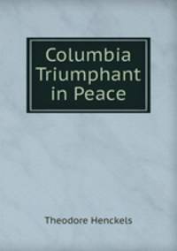 Columbia Triumphant in Peace