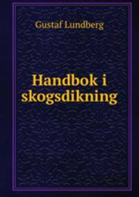 Handbok i skogsdikning