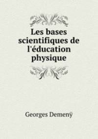 Les bases scientifiques de l