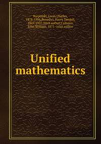 Unified mathematics