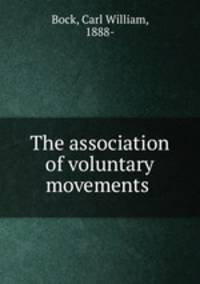 The association of voluntary movements